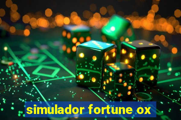 simulador fortune ox